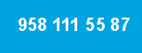958 111 55 87